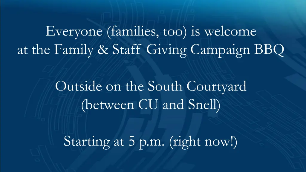 everyone families too is welcome at the family