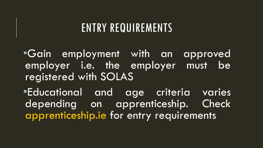 entry requirements