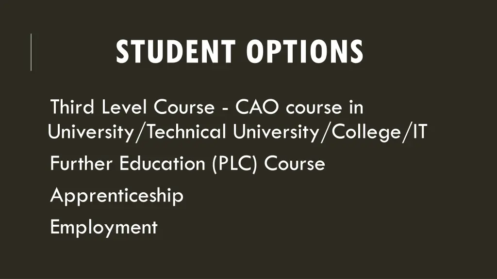 student options