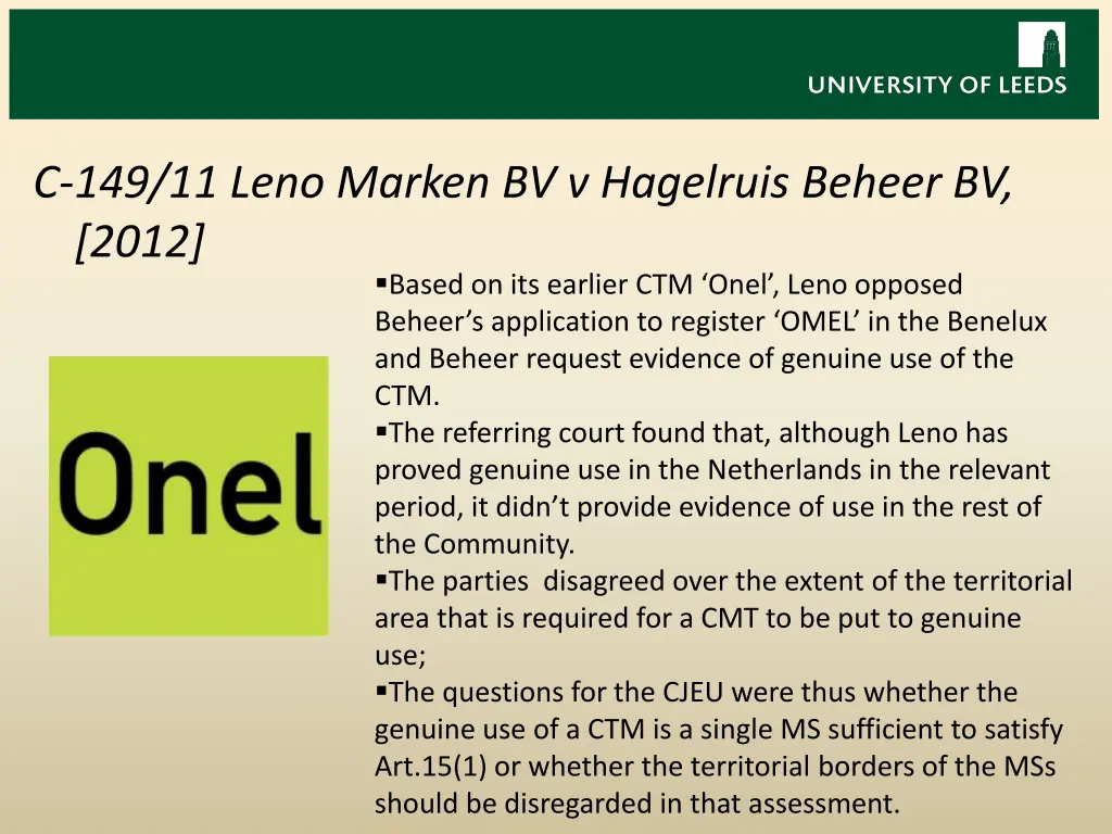 c 149 11 leno marken bv v hagelruis beheer