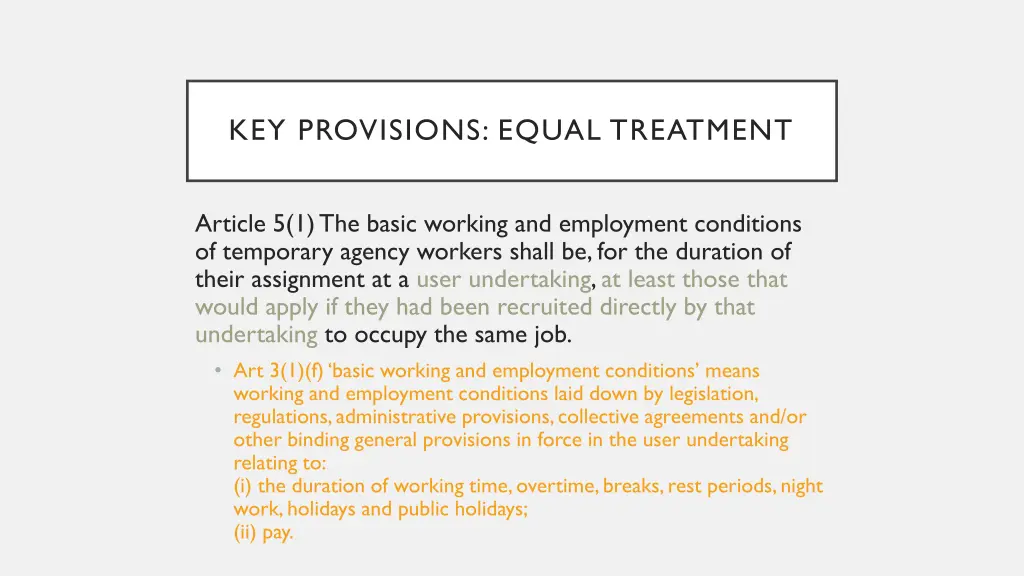 key provisions equal treatment