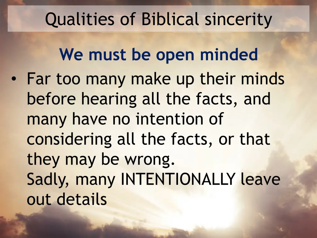 qualities of biblical sincerity 1