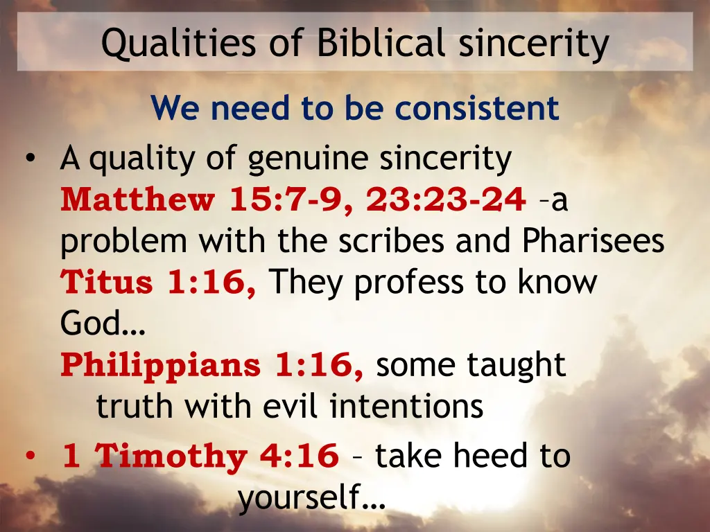 qualities of biblical sincerity 5