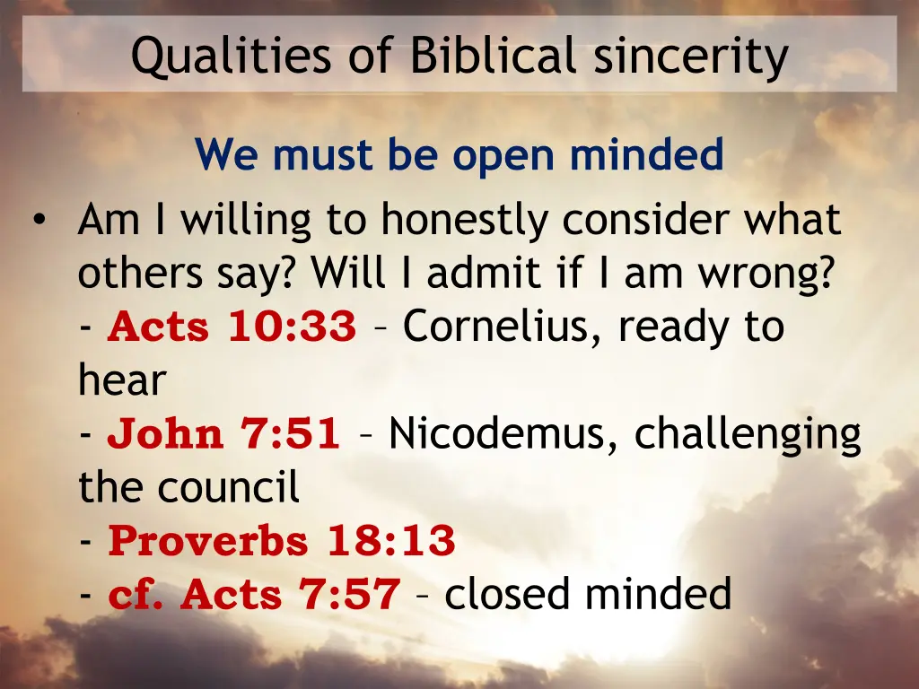 qualities of biblical sincerity