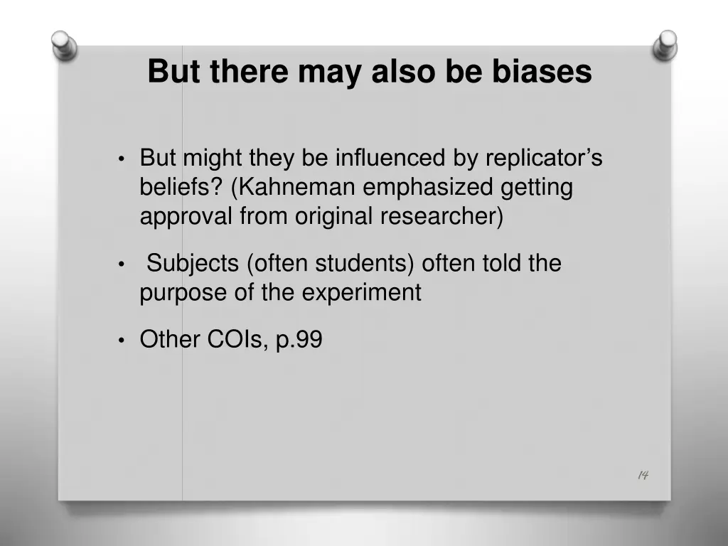 but there may also be biases