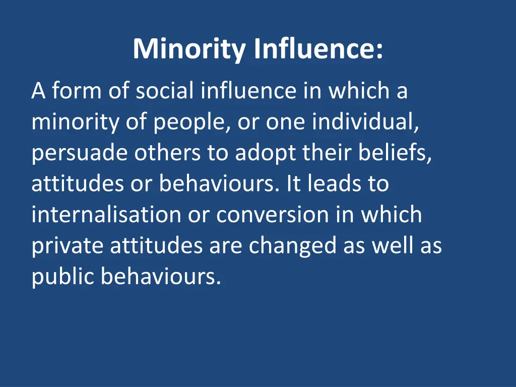 minority influence a form of social influence