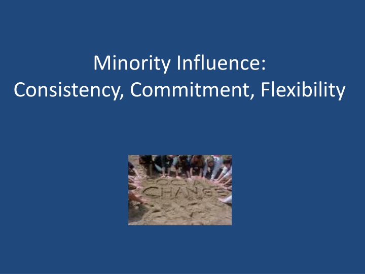 minority influence consistency commitment