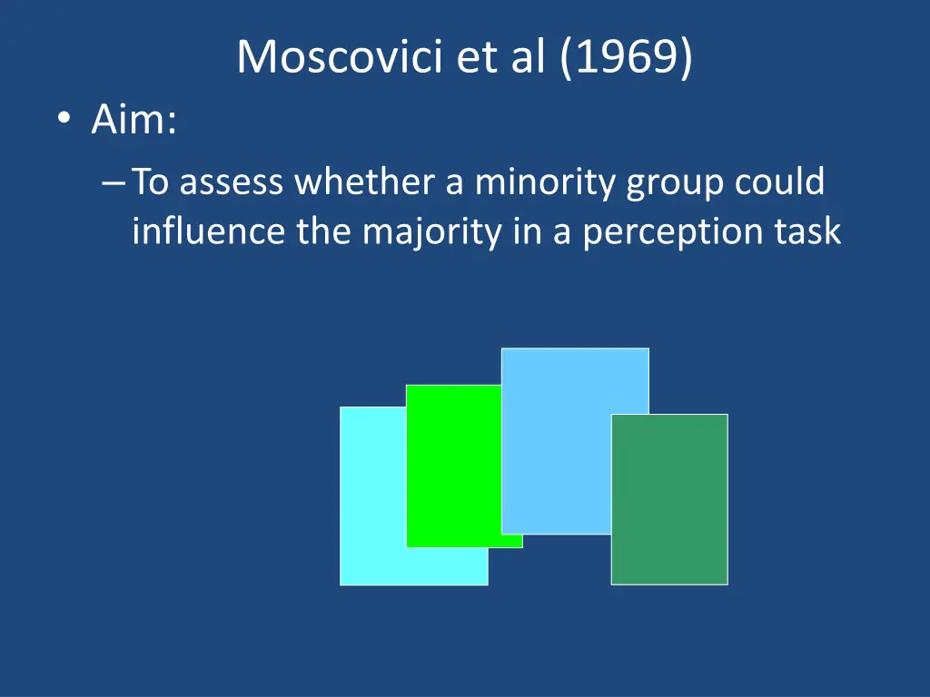 moscovici et al 1969