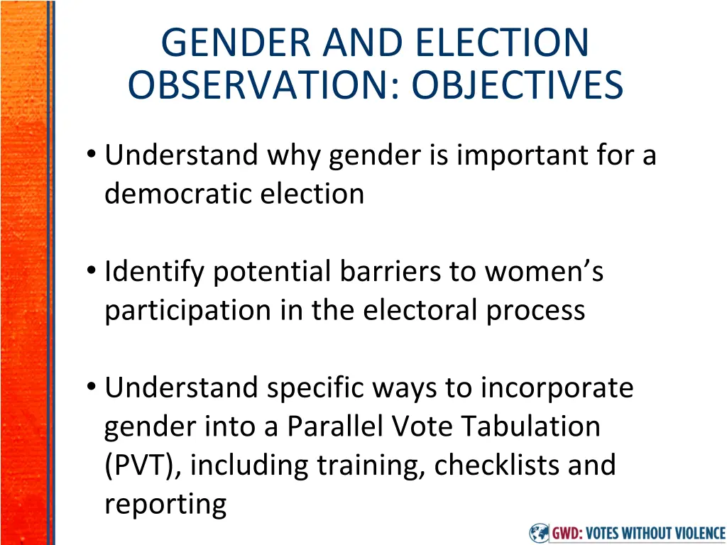 gender and election observation objectives