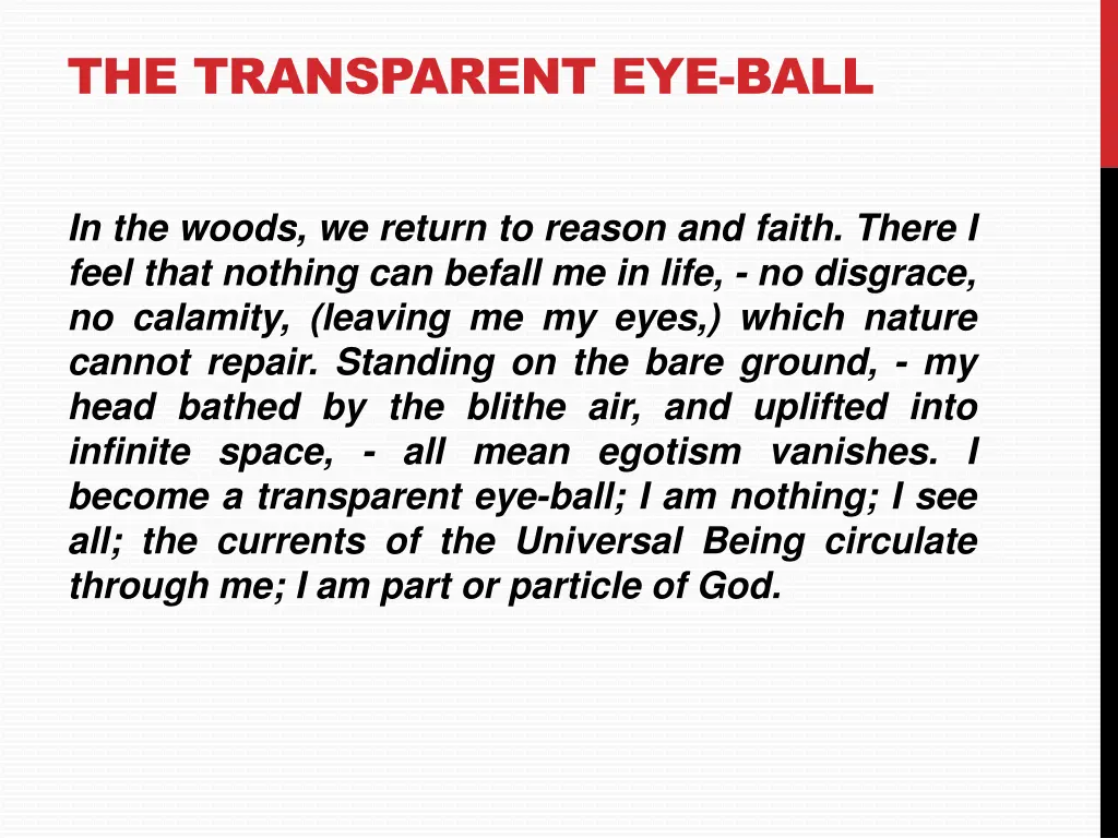 the transparent eye ball