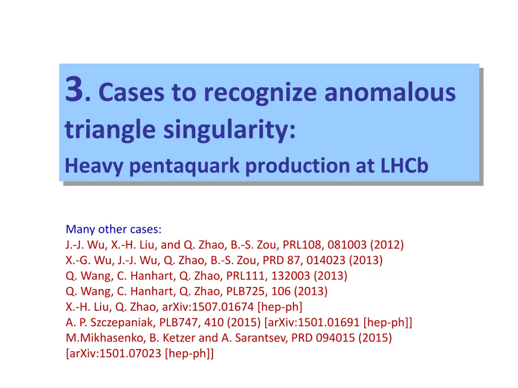 3 cases to recognize anomalous triangle