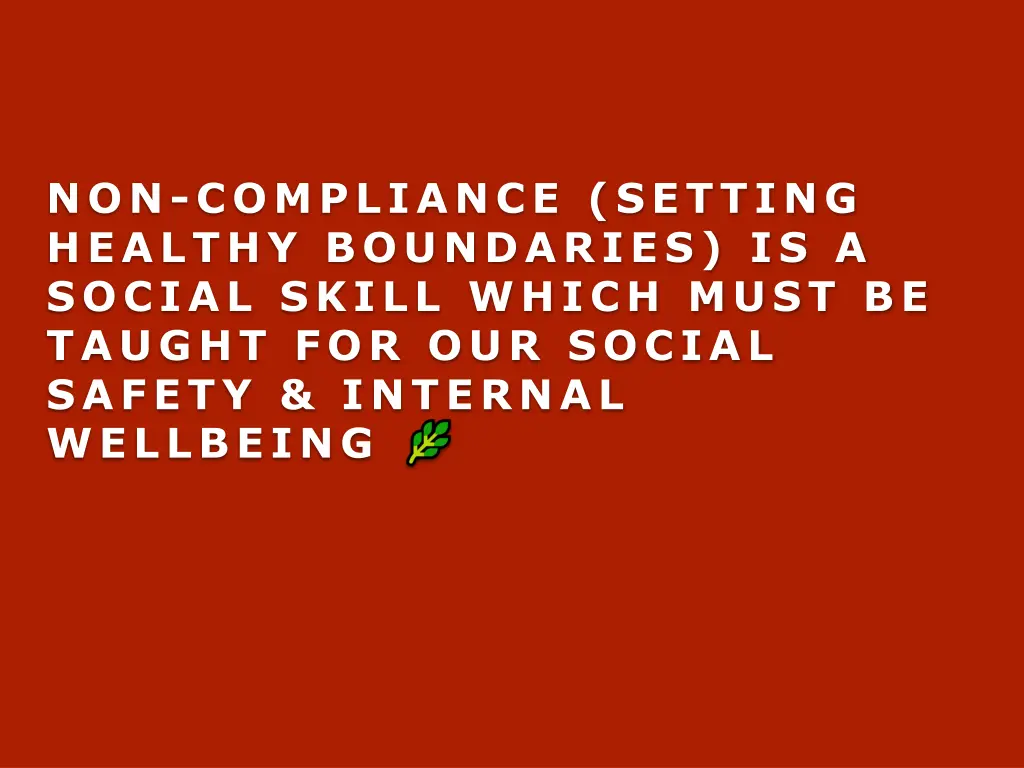 non compliance setting healthy boundaries