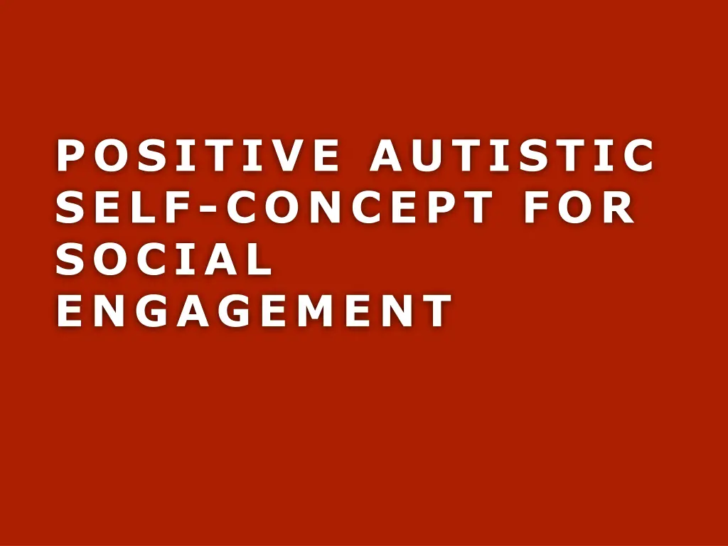 positive autistic self concept for social