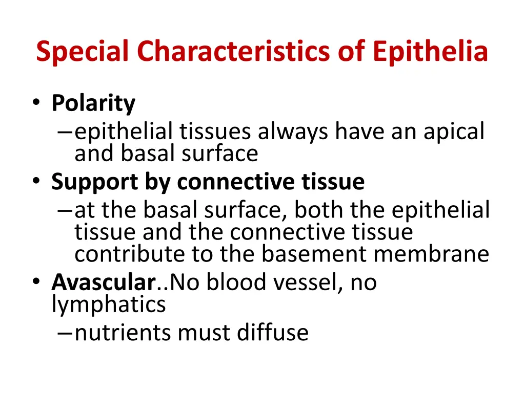 special characteristics of epithelia 1