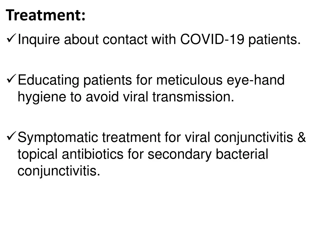 treatment inquire about contact with covid