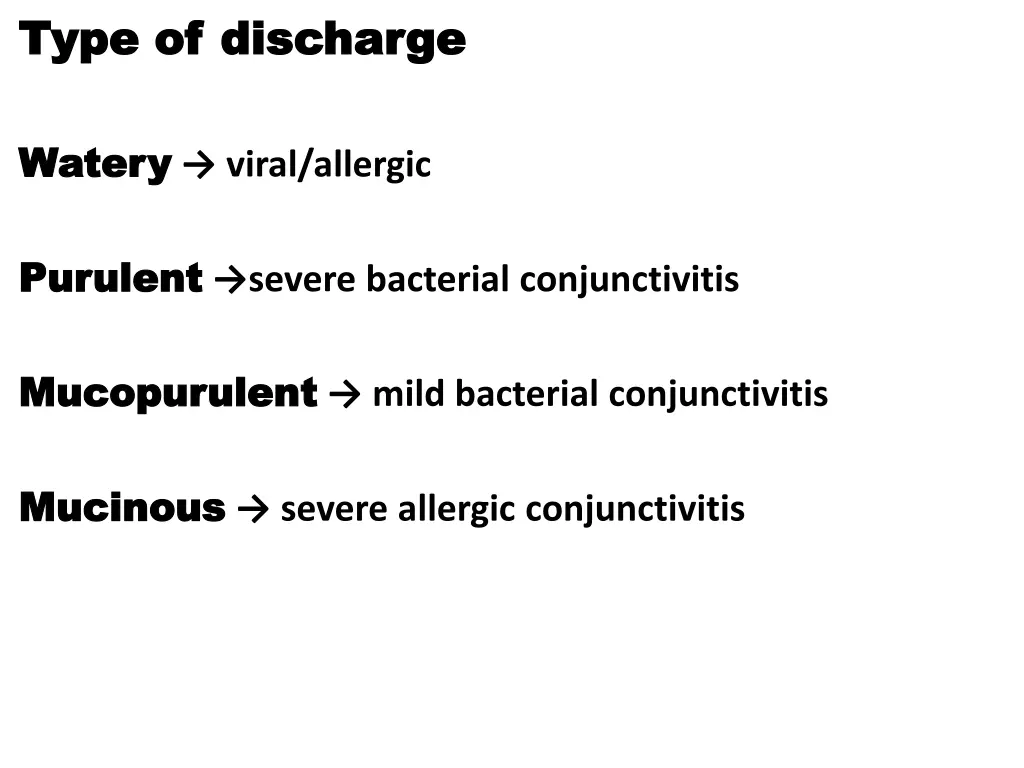 type of discharge type of discharge