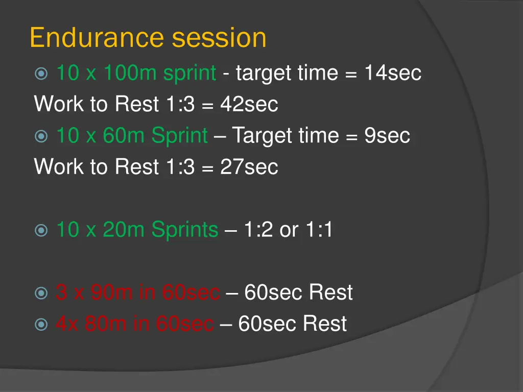 endurance session 10 x 100m sprint target time