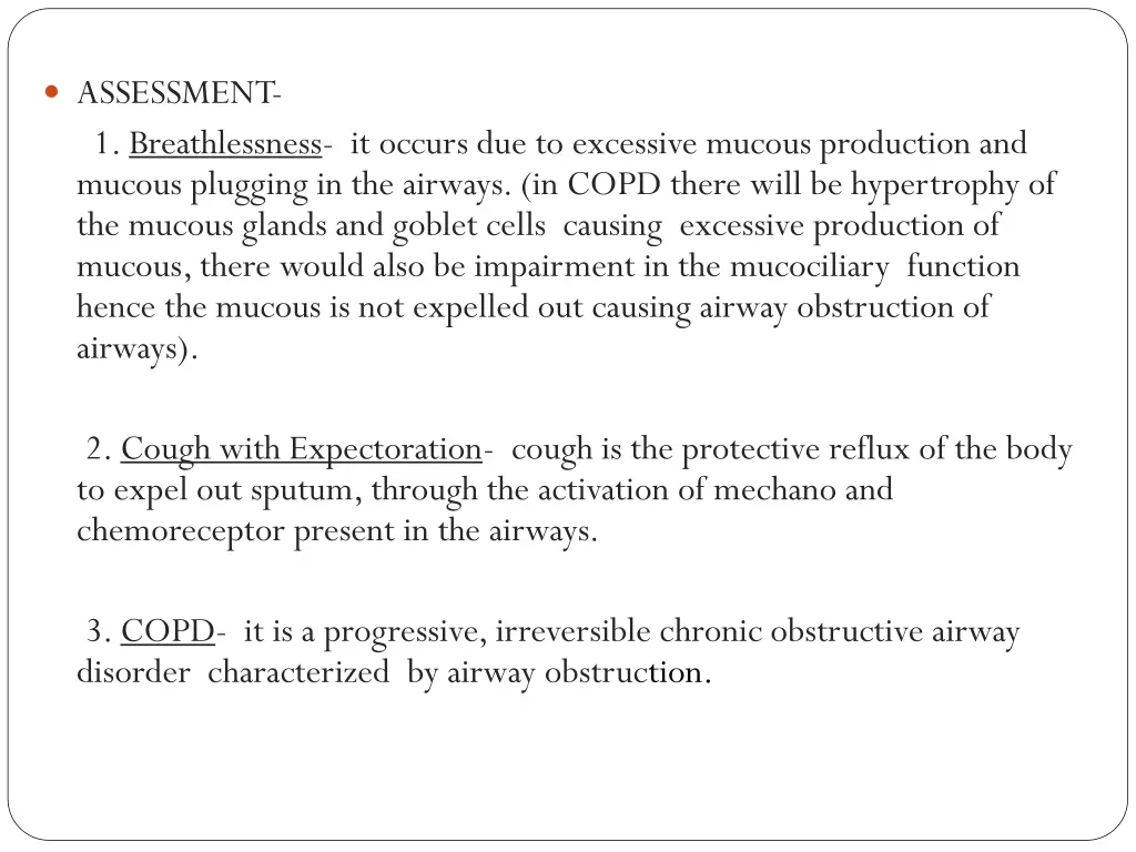 assessment 1 breathlessness it occurs