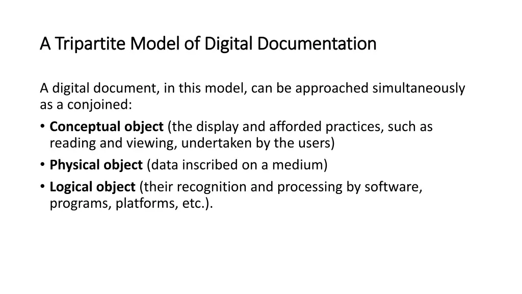 a tripartite model of digital documentation