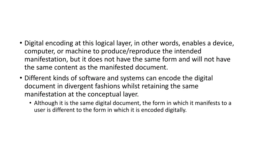 digital encoding at this logical layer in other