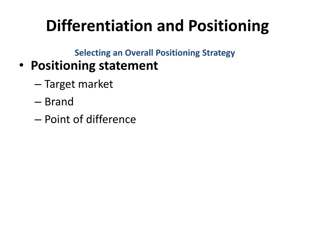 differentiation and positioning 5