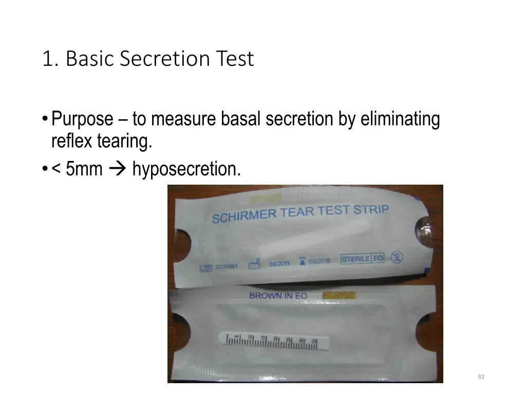 1 basic secretion test