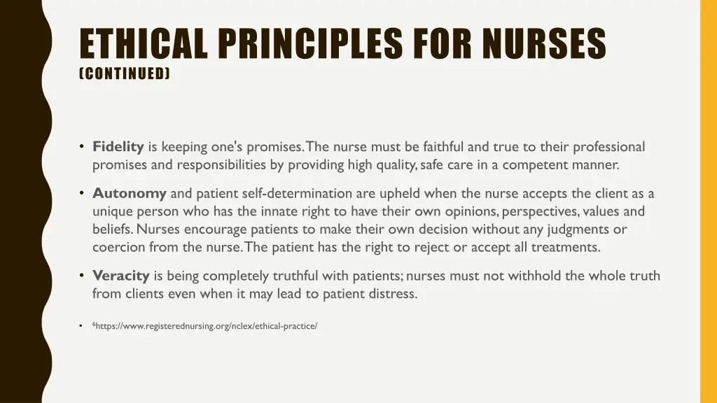 ethical principles for nurses continued