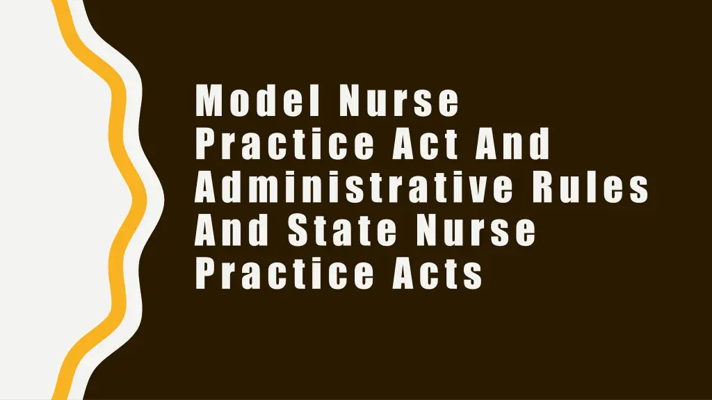 model nurse practice act and administrative rules