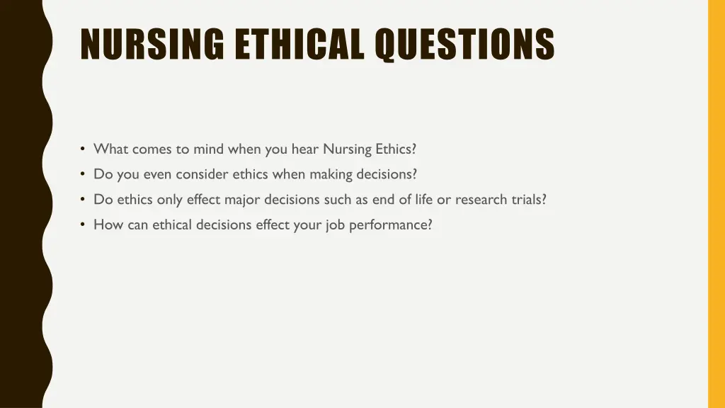 nursing ethical questions