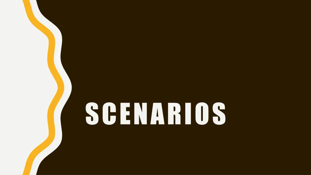 scenarios