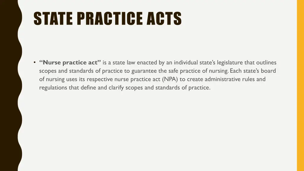 state practice acts