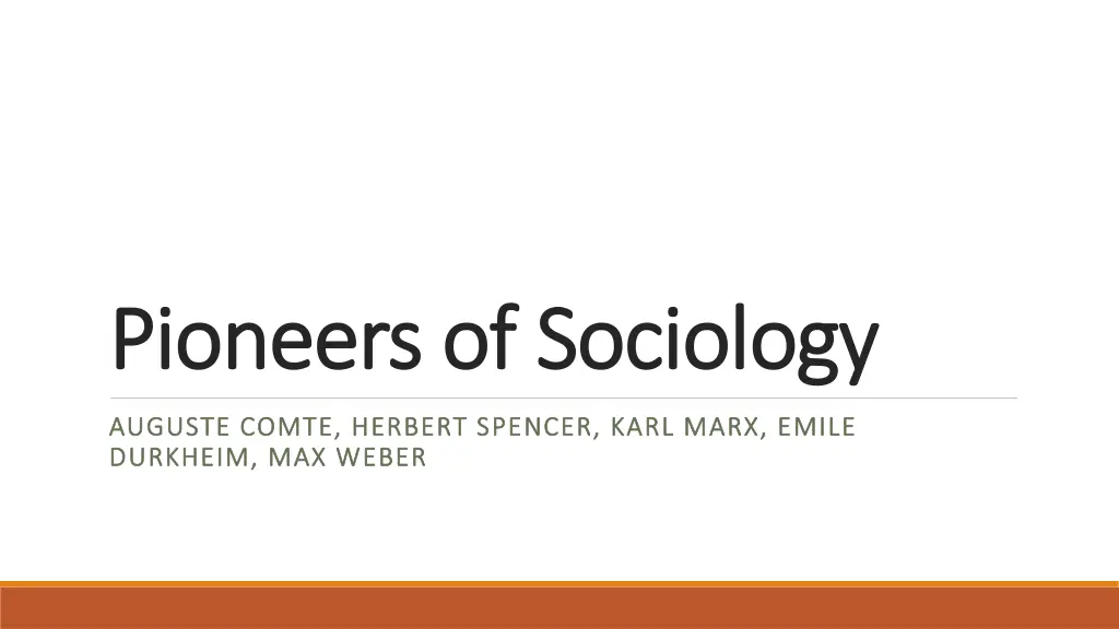 pioneers of sociology pioneers of sociology