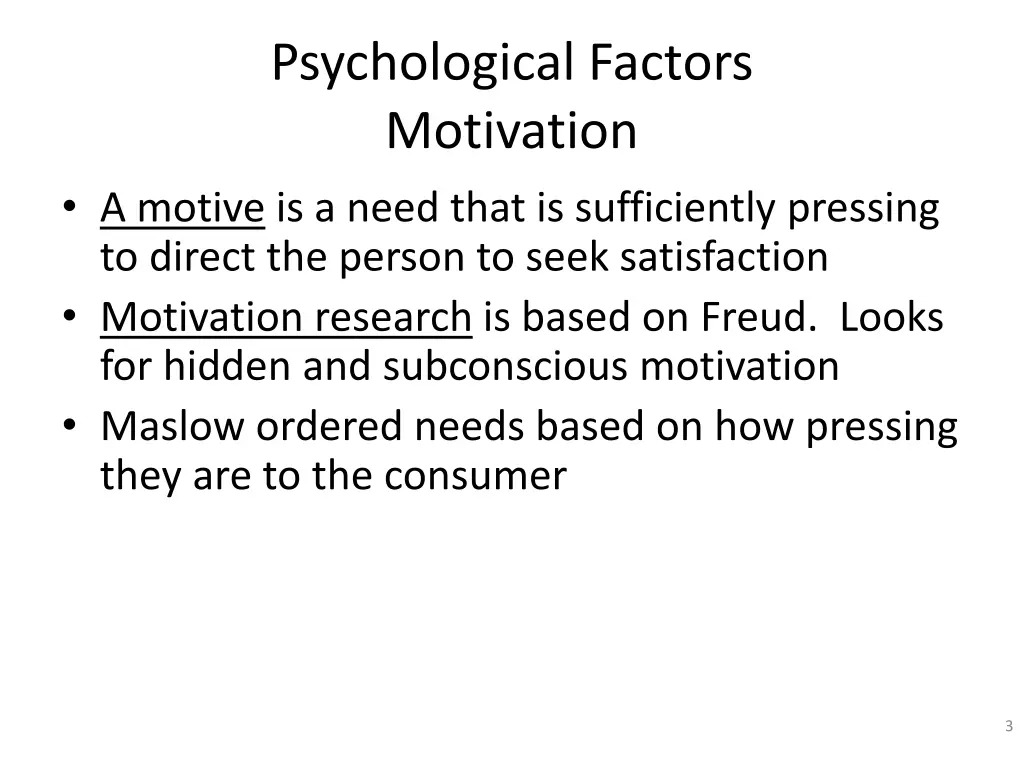 psychological factors motivation a motive