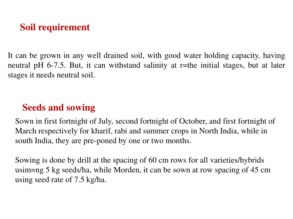 soil requirement