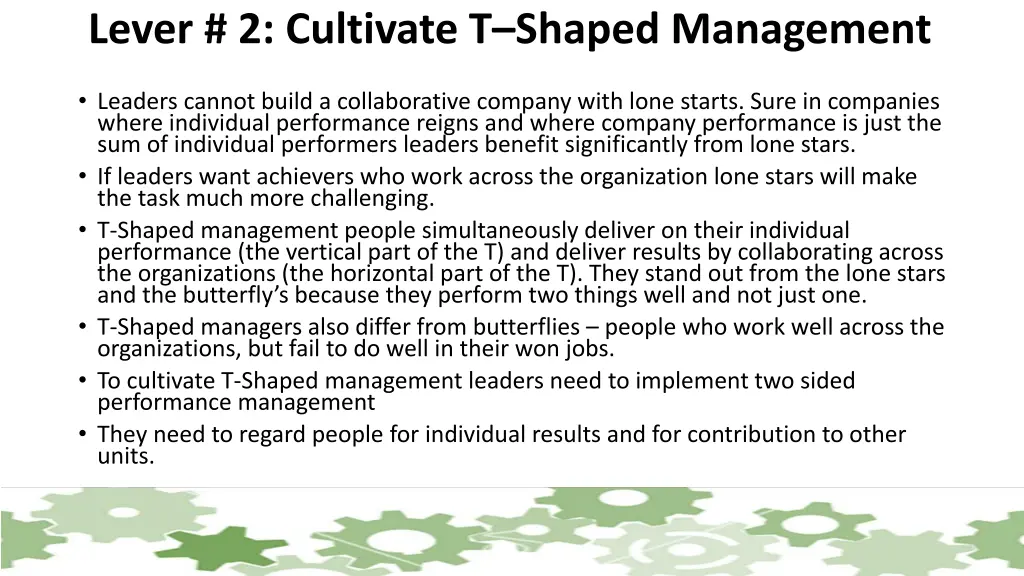 lever 2 cultivate t shaped management