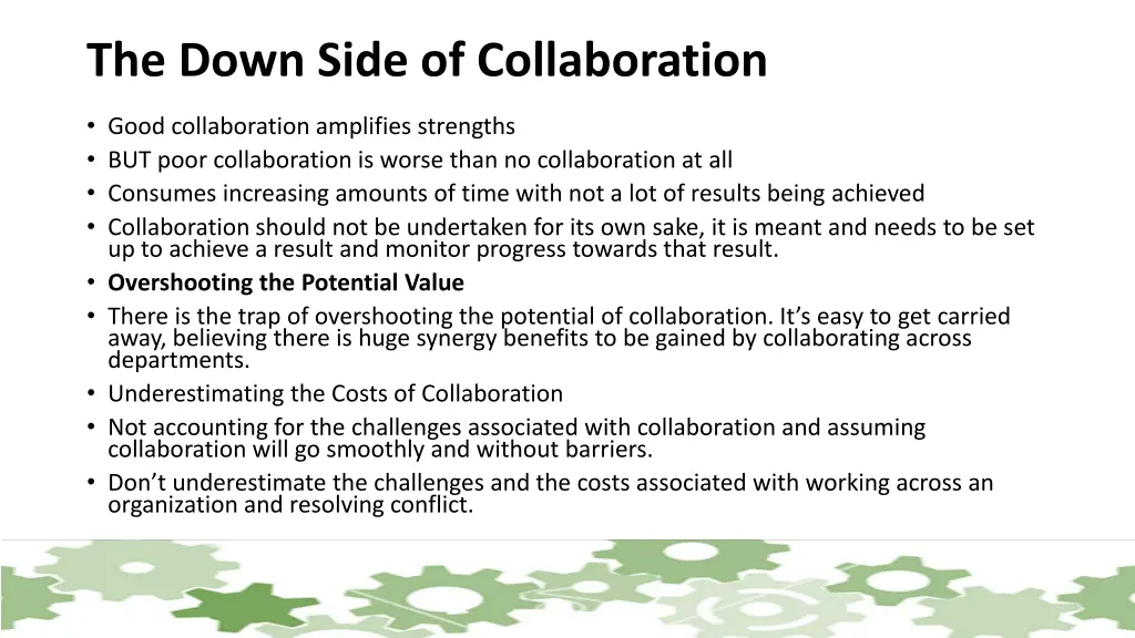 the down side of collaboration