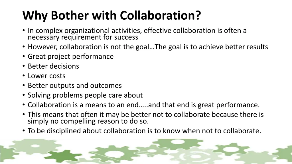 why bother with collaboration in complex