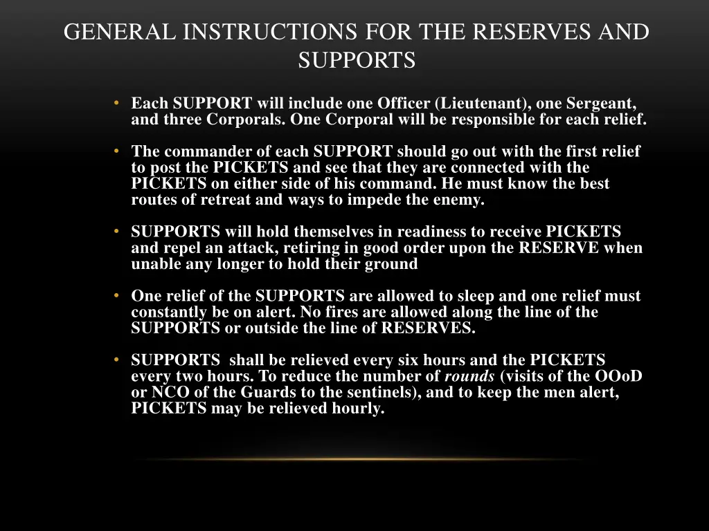 general instructions for the reserves and supports 2