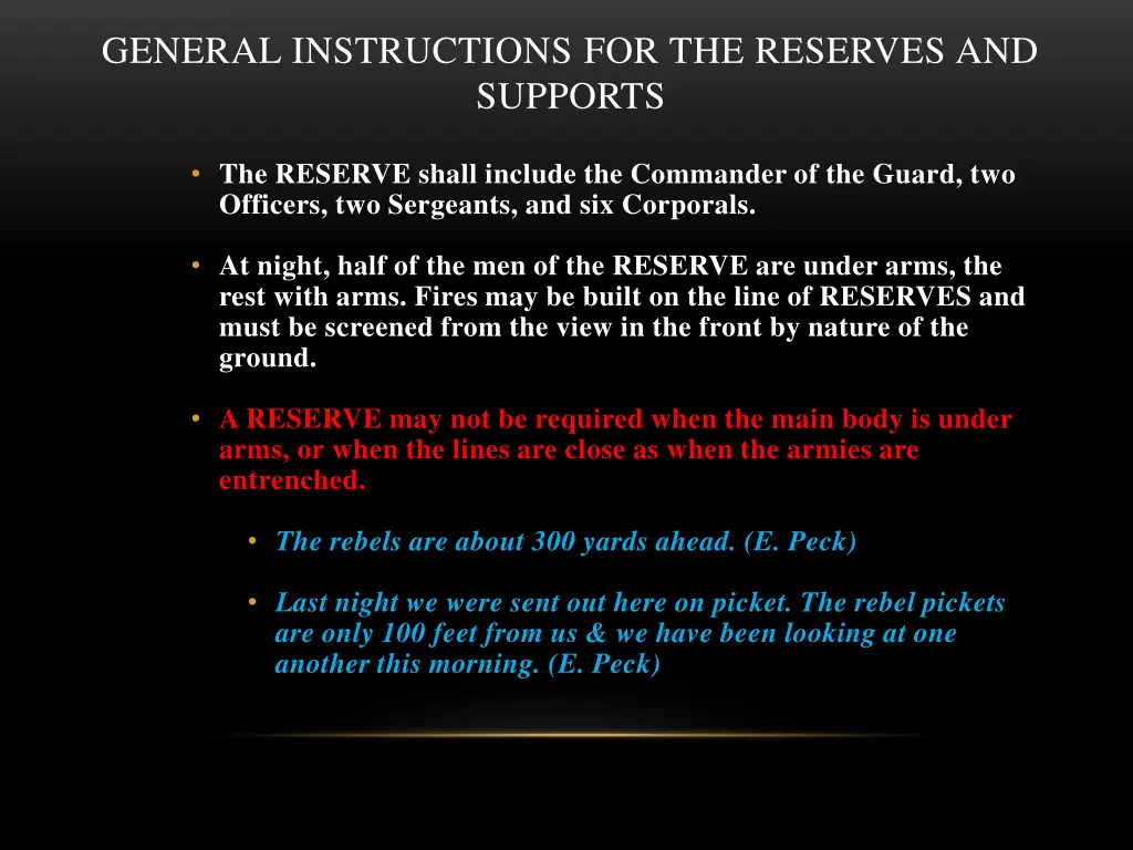 general instructions for the reserves and supports 3