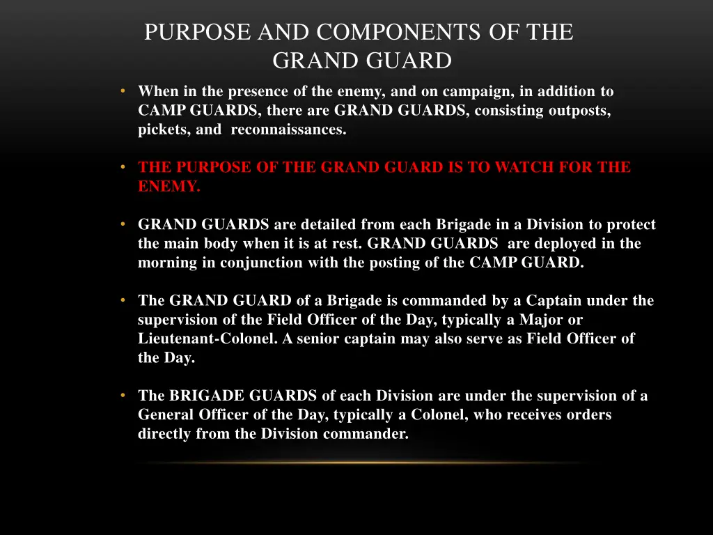 purpose and components of the grand guard