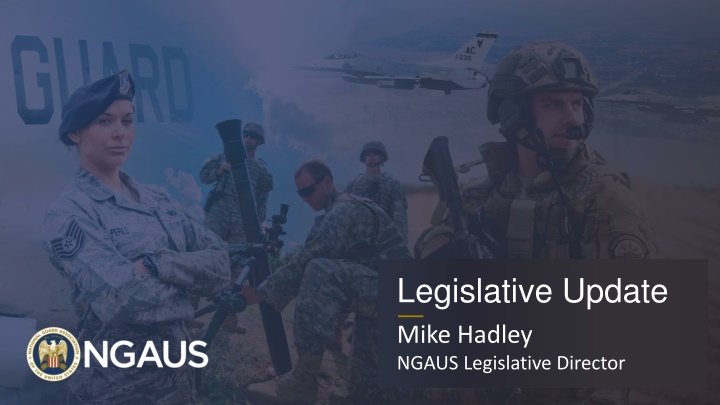 legislative update mike hadley ngaus legislative