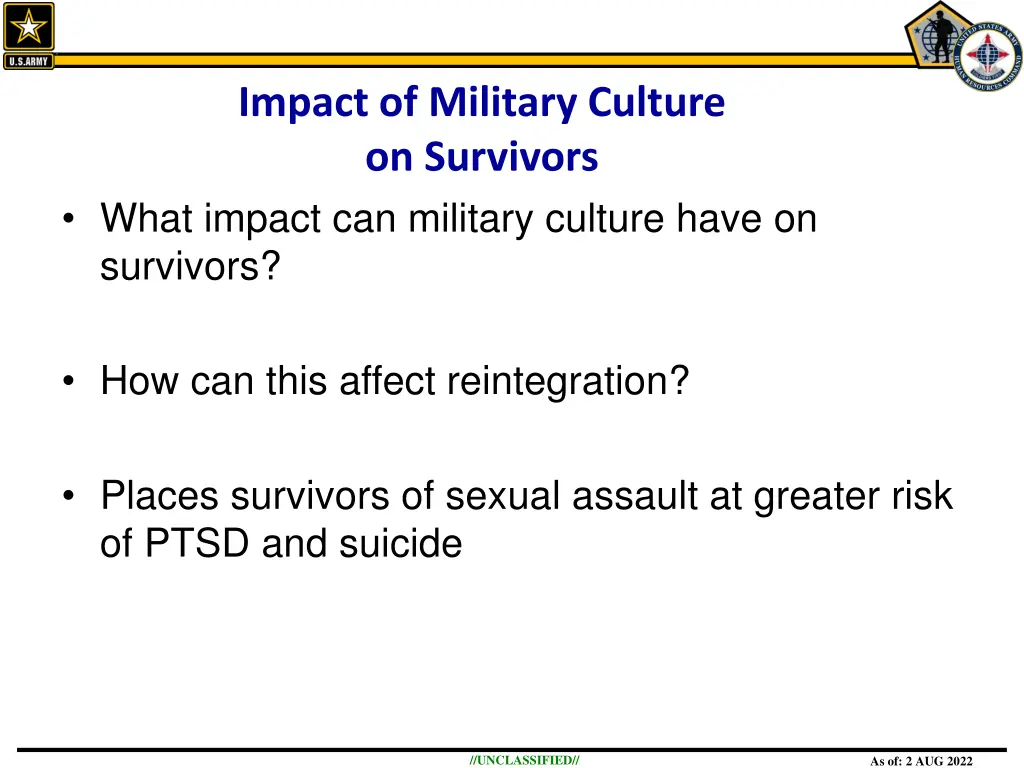 impact of military culture on survivors what