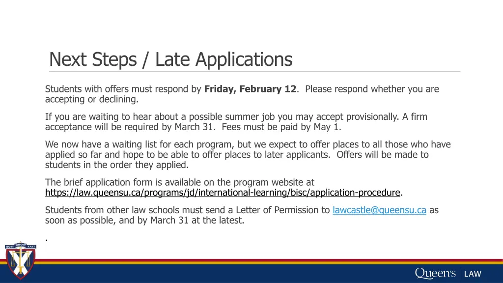 next steps late applications