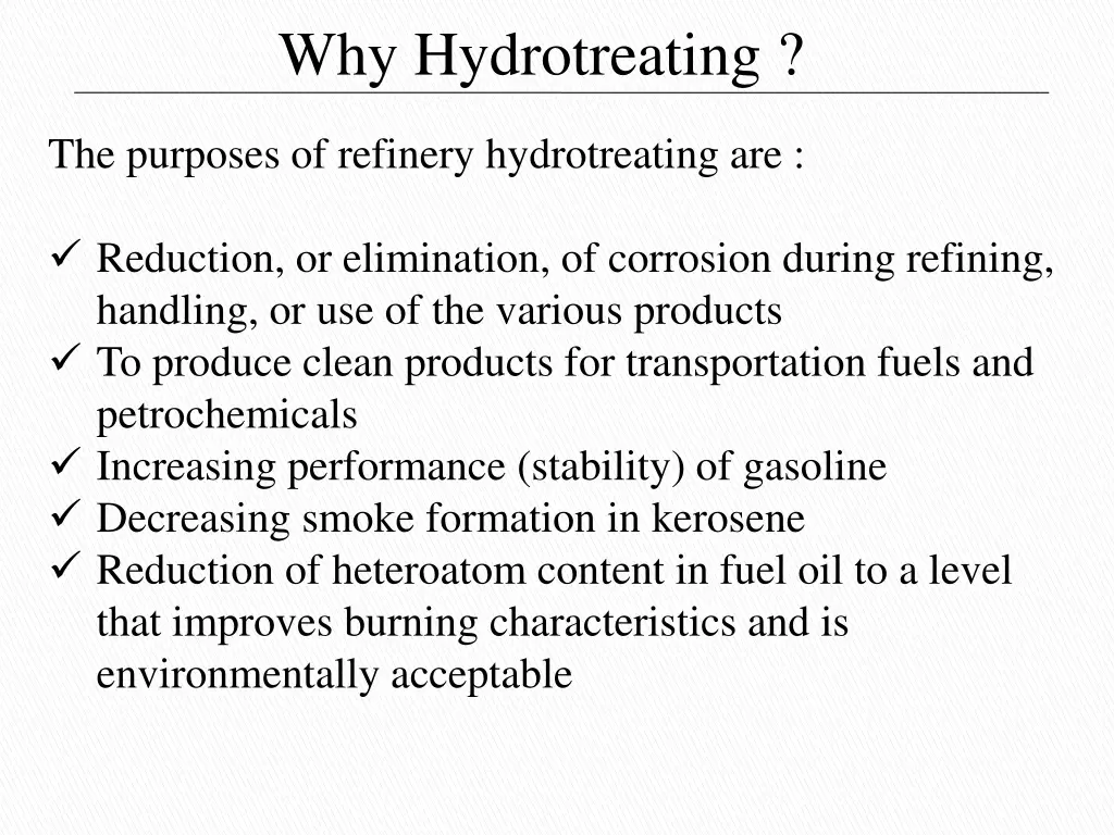 why hydrotreating