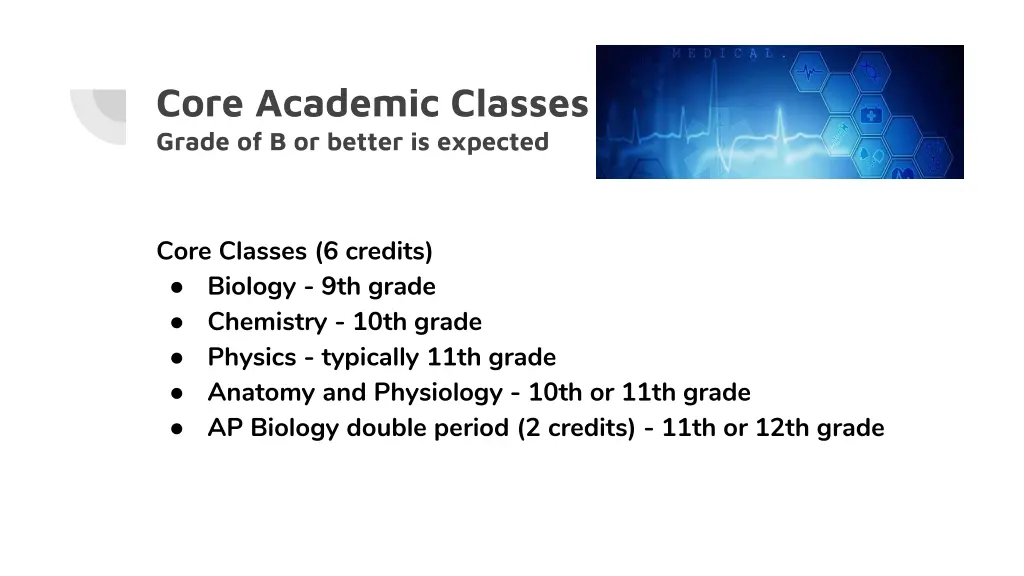 core academic classes grade of b or better