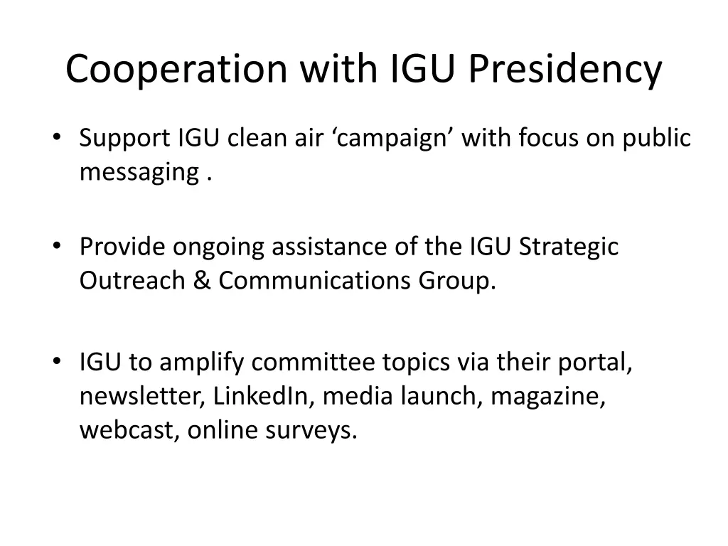 cooperation with igu presidency