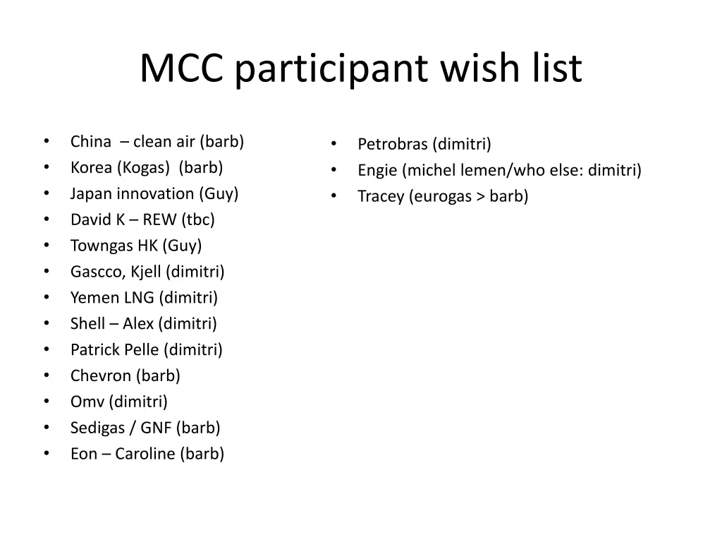 mcc participant wish list