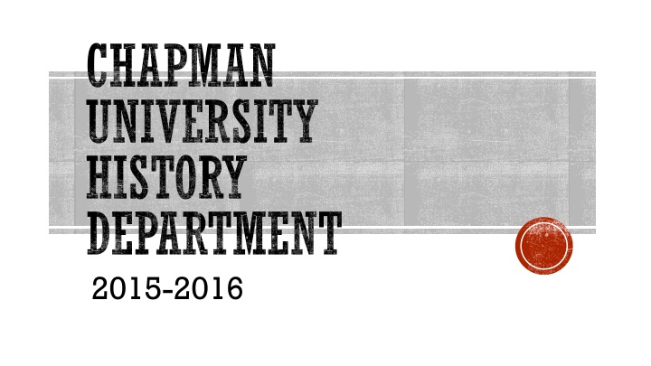 chapman university history department 2015 2016