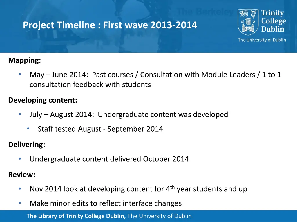 project timeline first wave 2013 2014