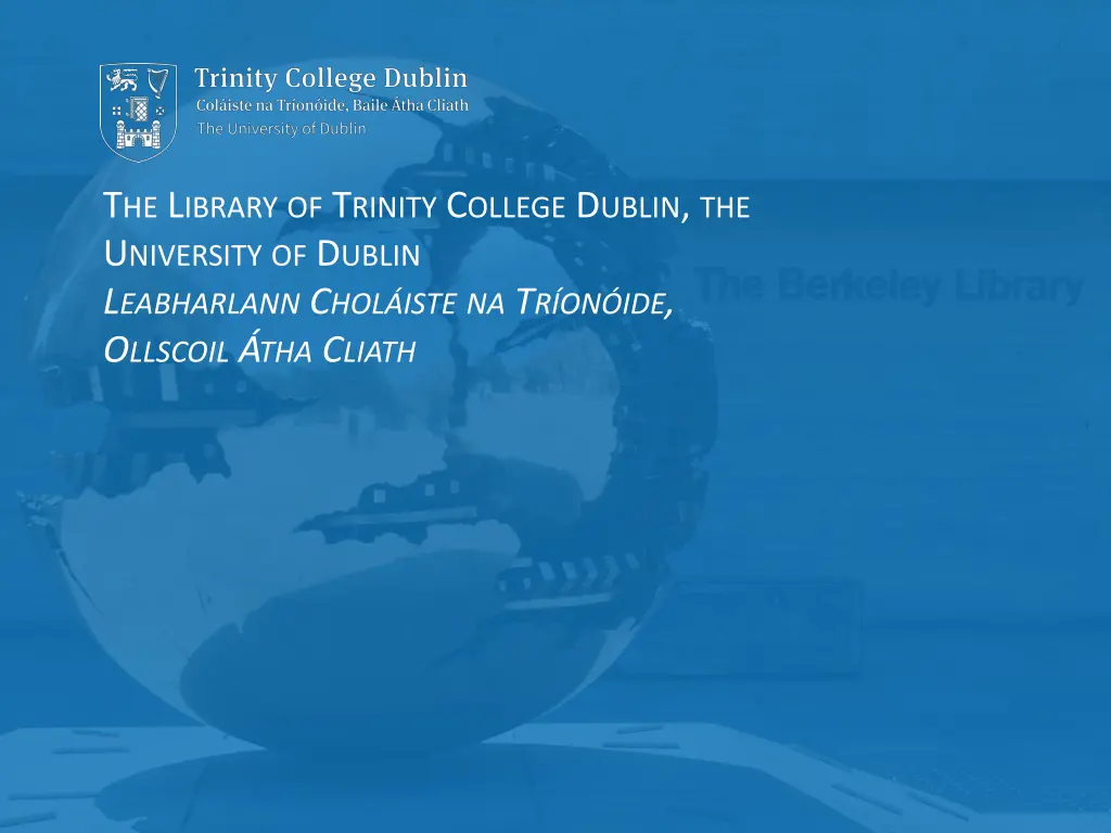 t he l ibrary of t rinity c ollege d ublin